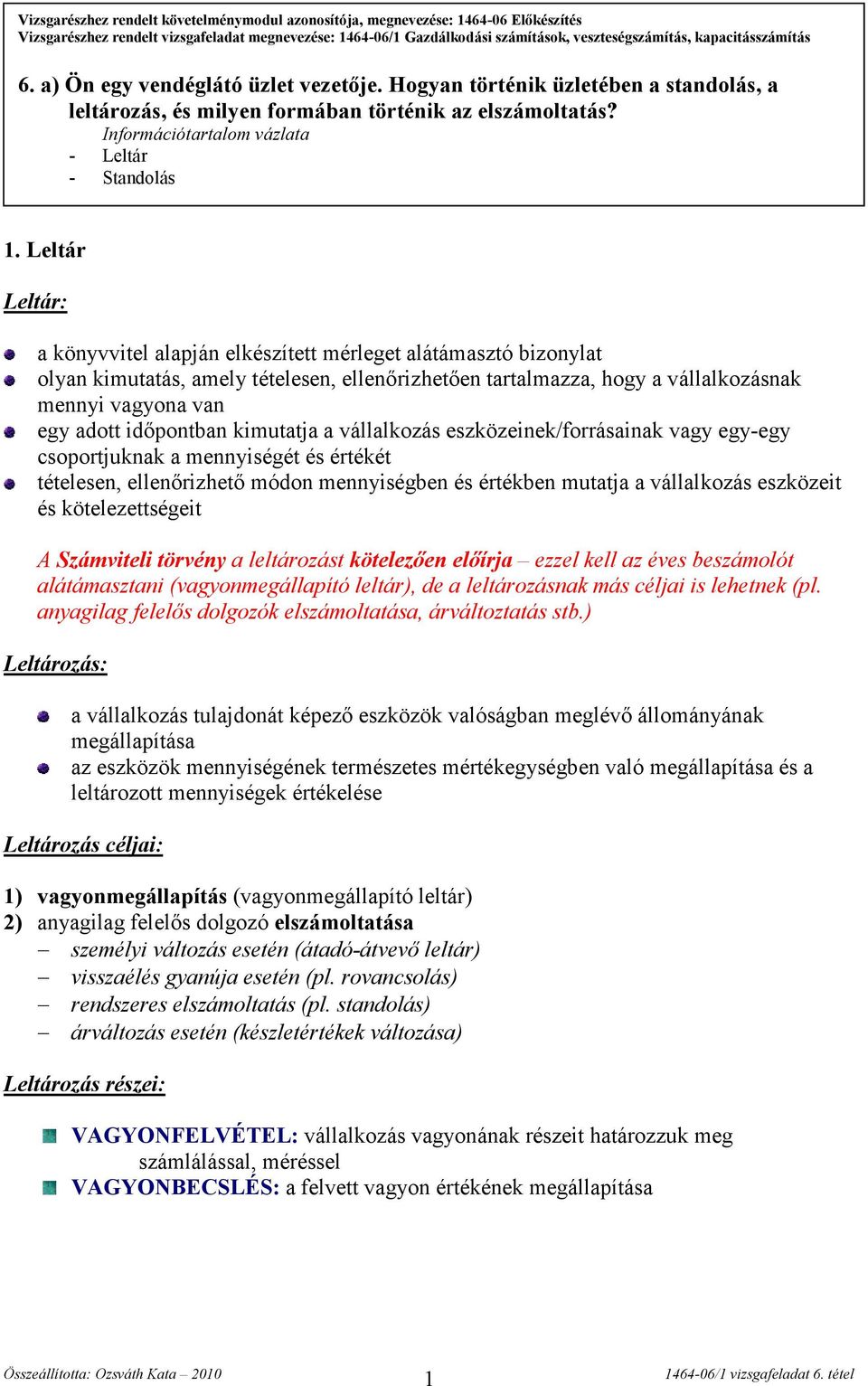 Információtartalom vázlata - Leltár - Standolás 1.