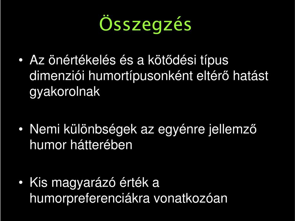 gyakorolnak Nemi különbségek az egyénre jellemző