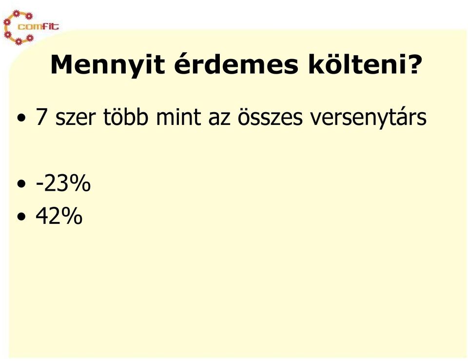 7 szer több mint