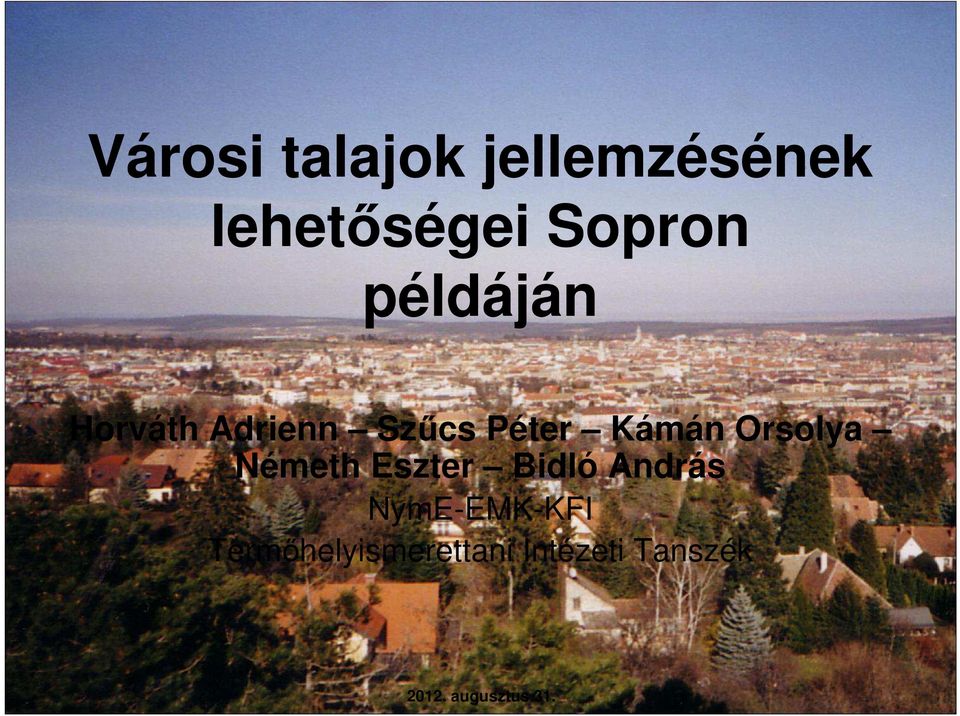 Orsolya Németh Eszter Bidló András NymE-EMK-KFI