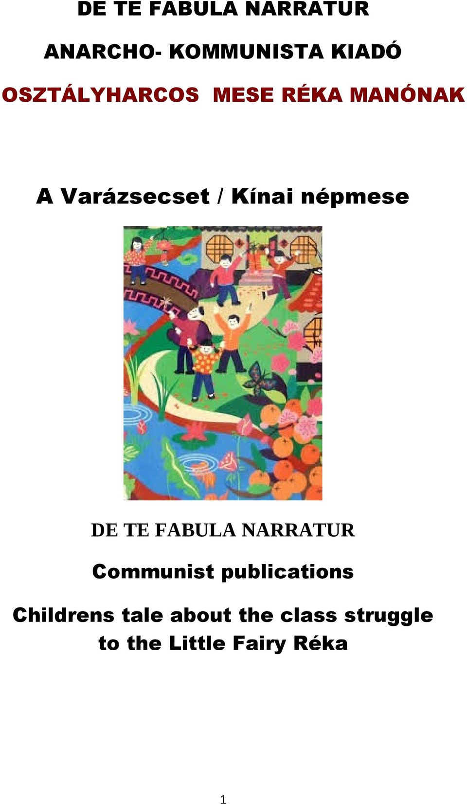 népmese DE TE FABULA NARRATUR Communist publications