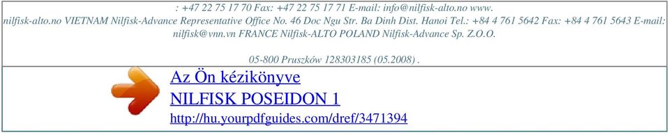 no VIETNAM Nilfisk-Advance Representative Office No. 46 Doc Ngu Str. Ba Dinh Dist.