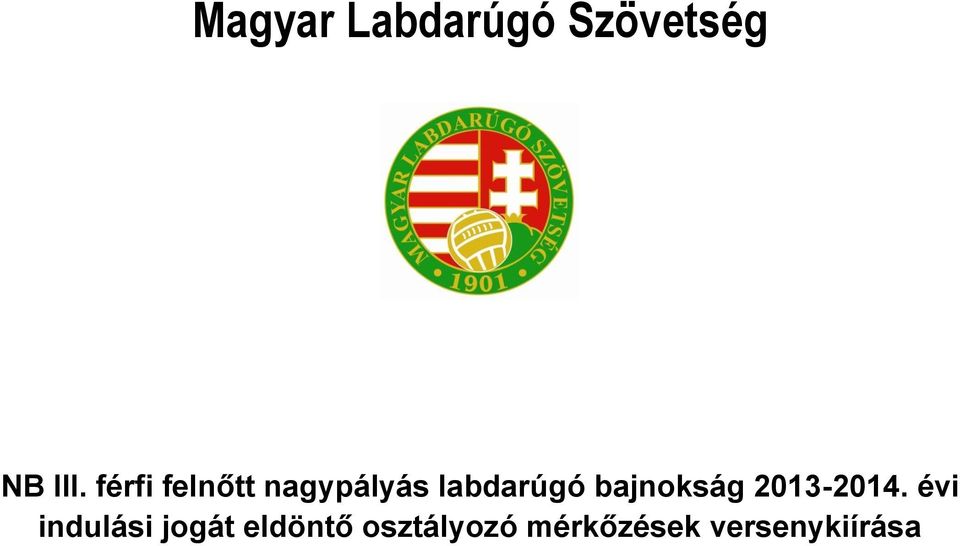 bajnokság 2013-2014.