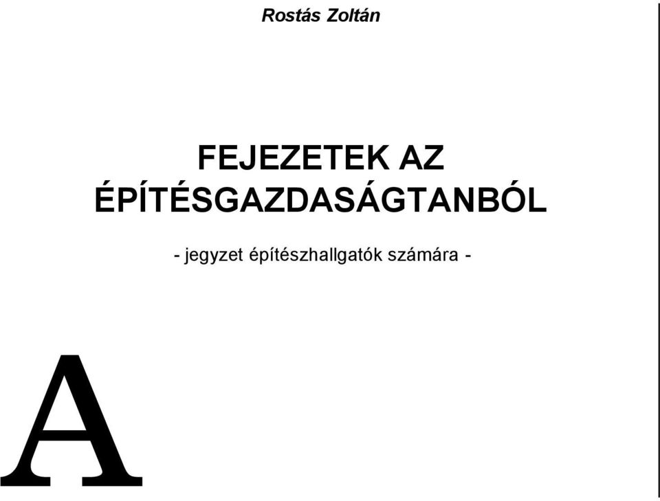 ÉPÍTÉSGAZDASÁGTANBÓL