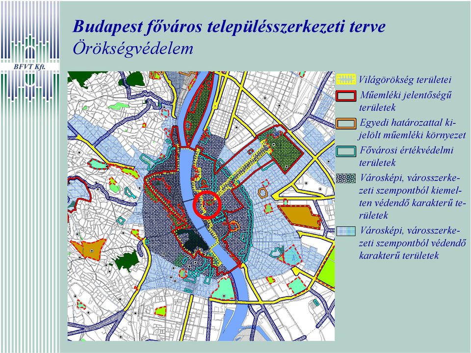 területek Városképi, városszerkezeti szempontból kiemelten védendő