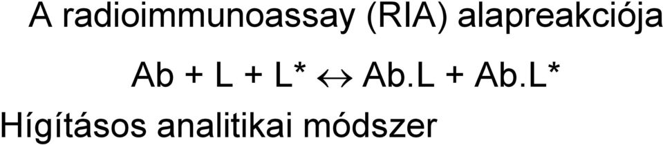 + L + L* Ab.L + Ab.