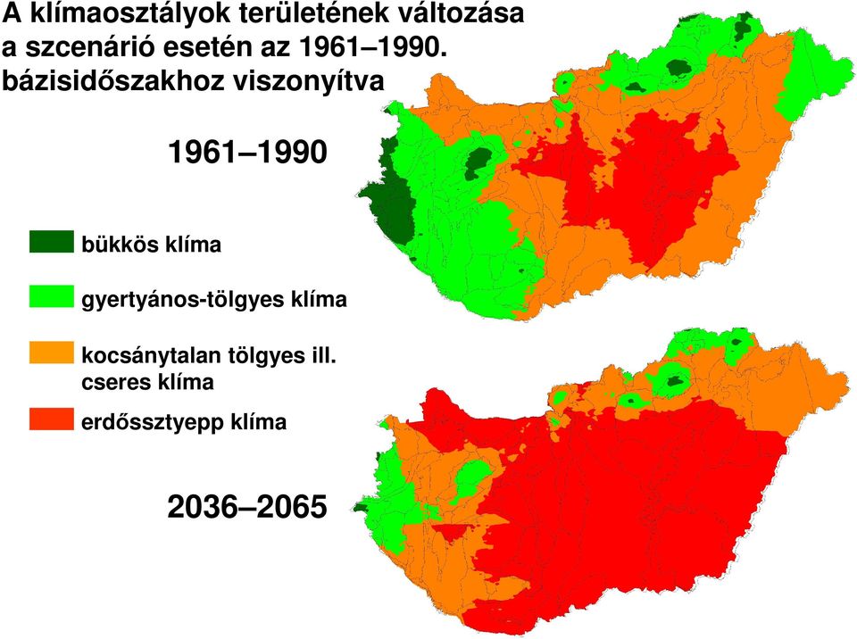 bázisidıszakhoz viszonyítva 1961 1990 bükkös klíma