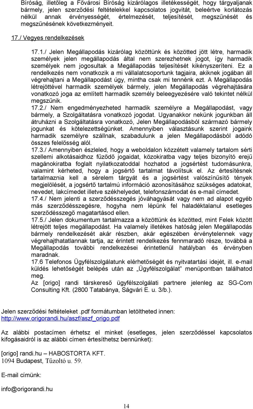 ./ Vegyes rendelkezések 17