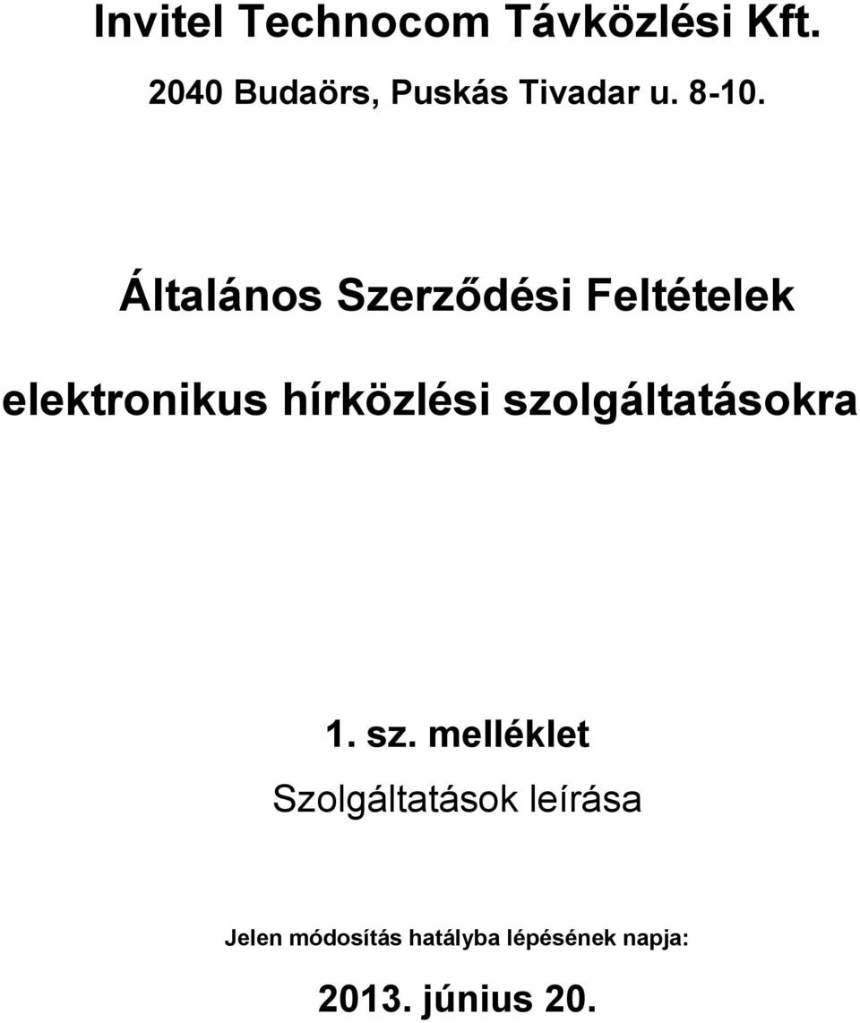 Általános Szerződési Feltételek elektronikus