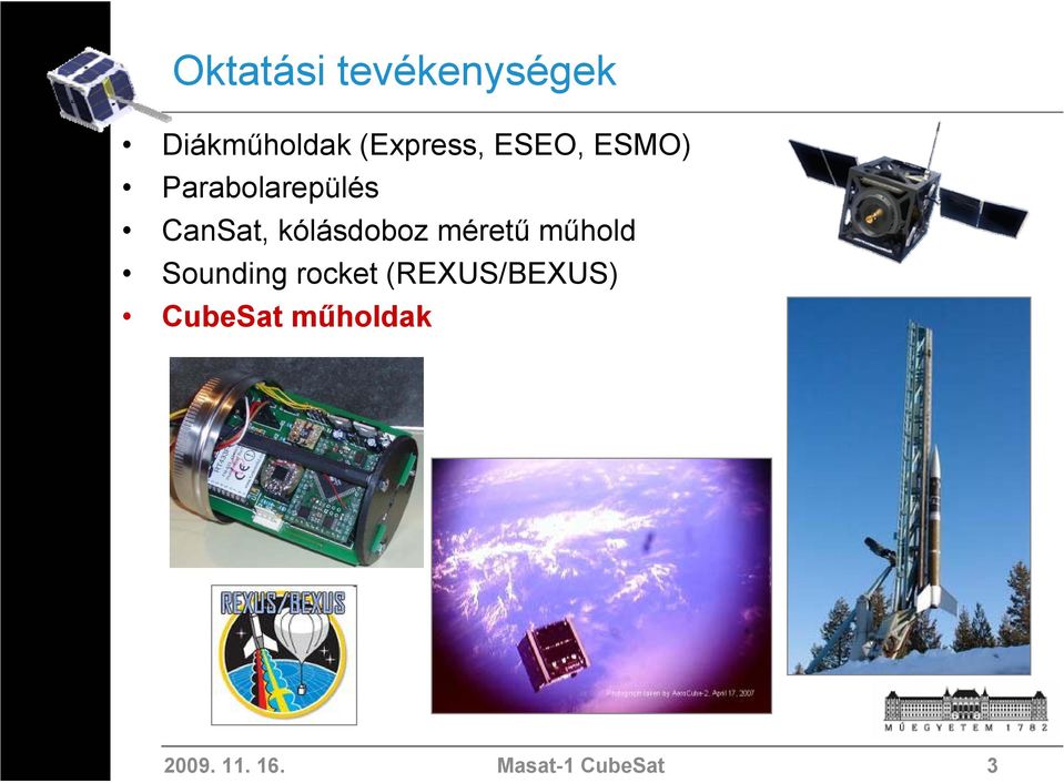 méretű műhold Sounding rocket (REXUS/BEXUS)