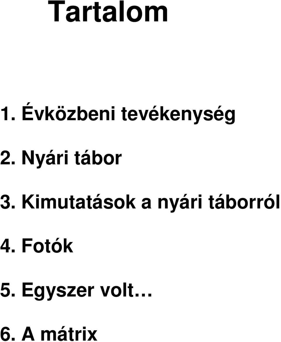 Nyári tábor 3.