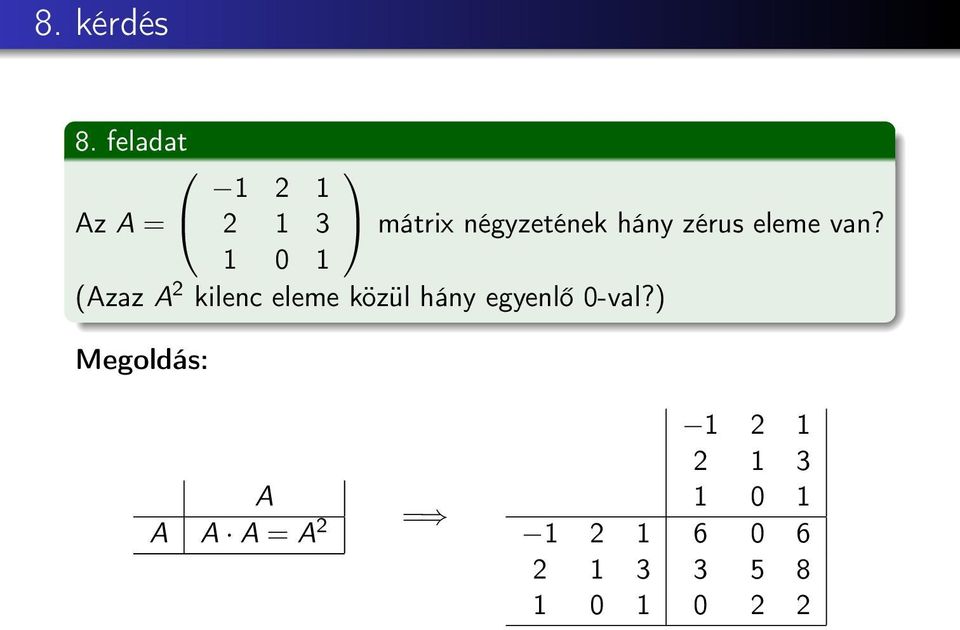 hány zérus eleme van?