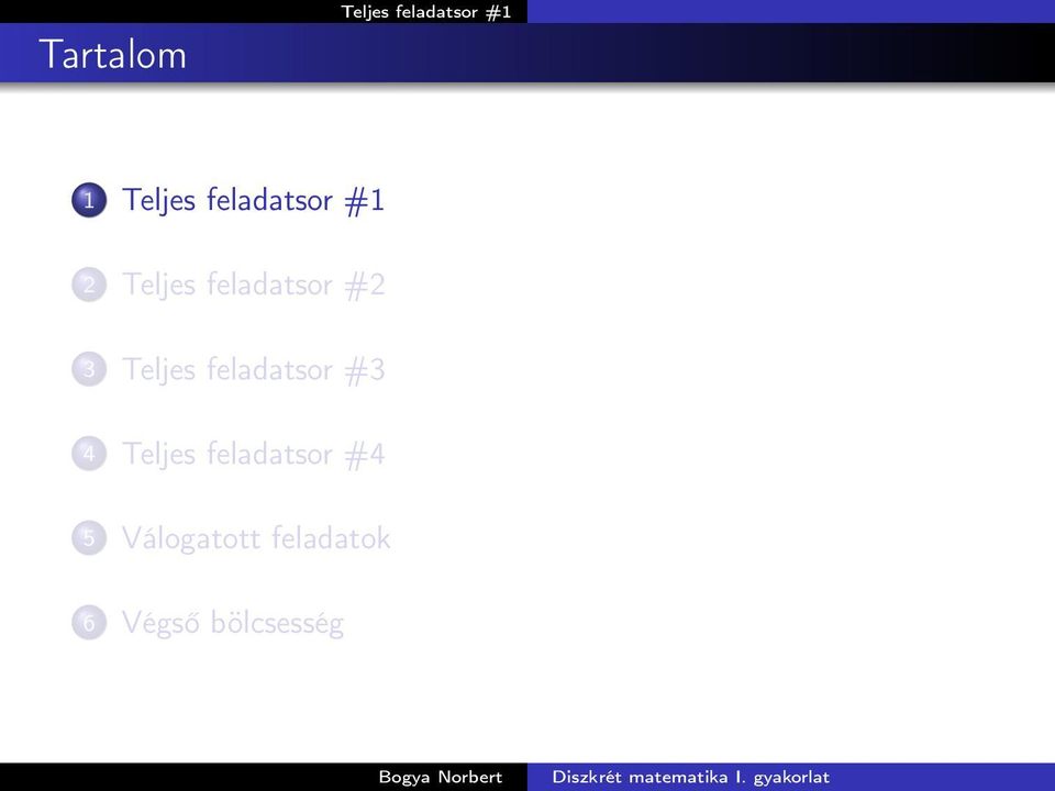 Teljes feladatsor #3 4 Teljes feladatsor