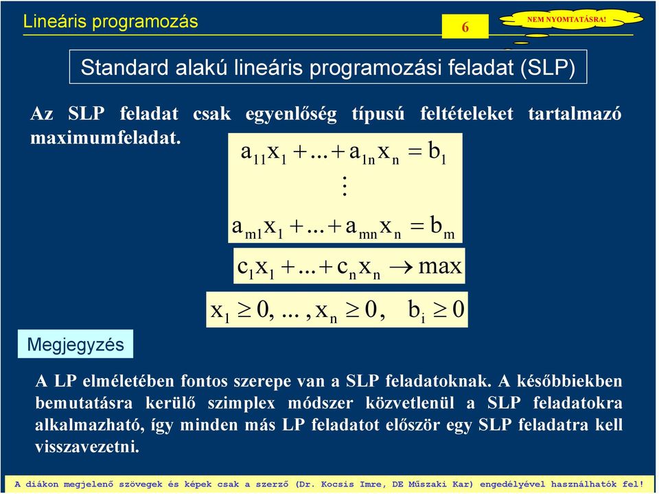 .., 0, bi m m A LP elméletébe fotos szerepe v SLP feldtokk.