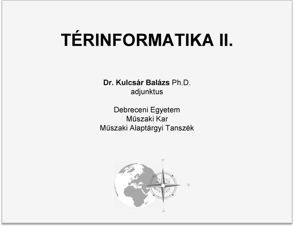 adjunktus Debreceni Egyetem