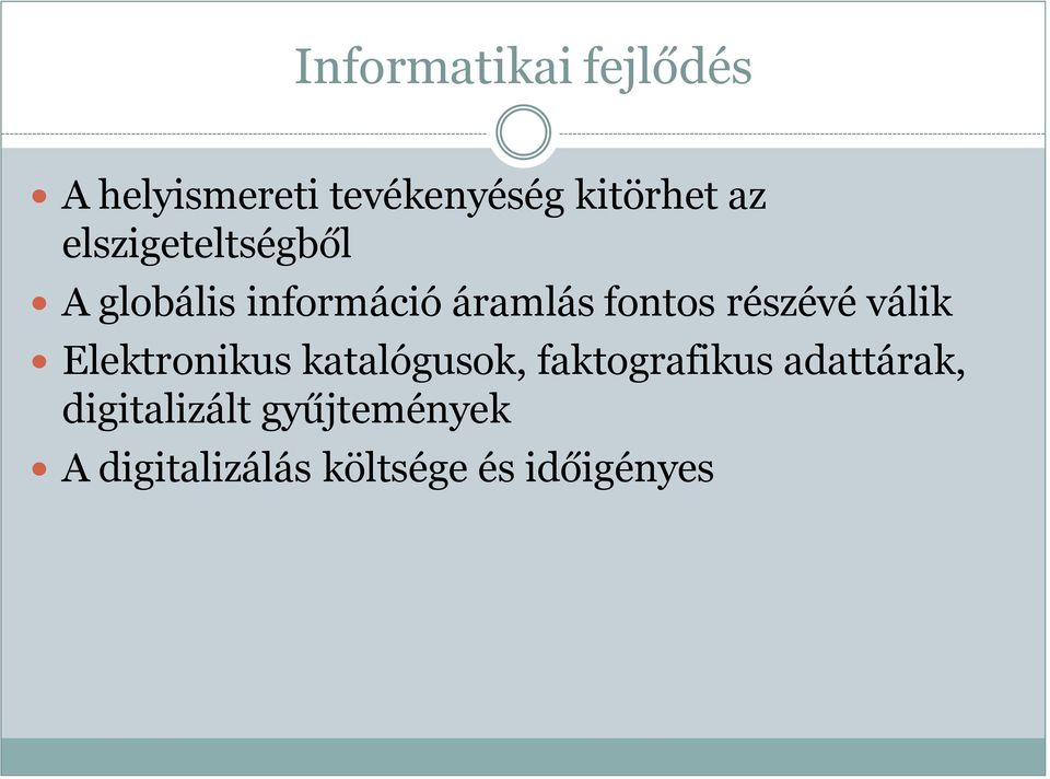 részévé válik Elektronikus katalógusok, faktografikus