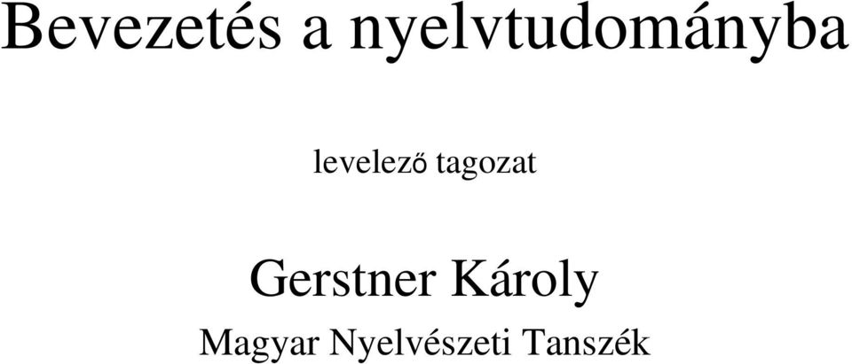 levelezı tagozat