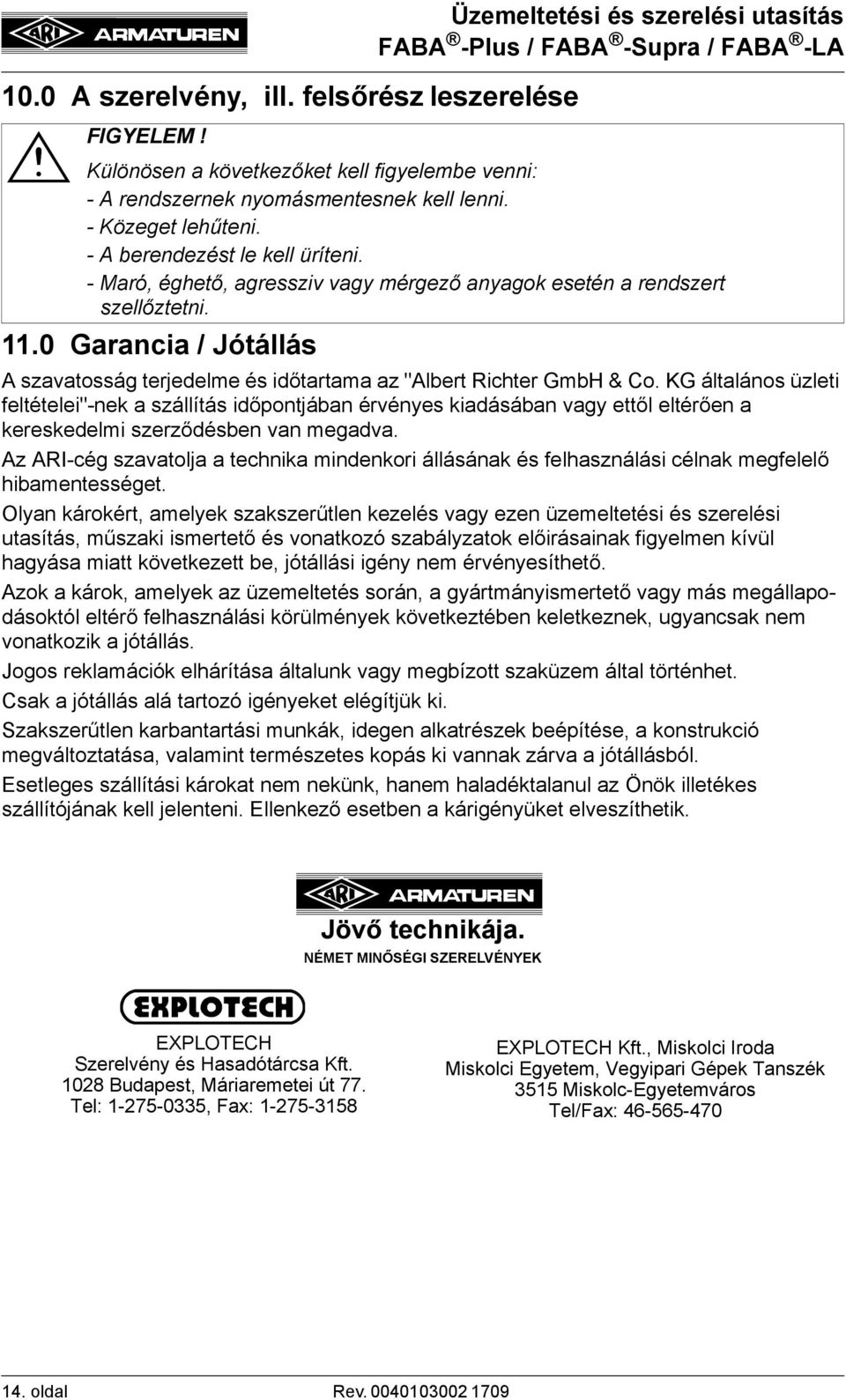 A szavatosság terjedelme és időtartama az "Albert Richter GmbH & Co.