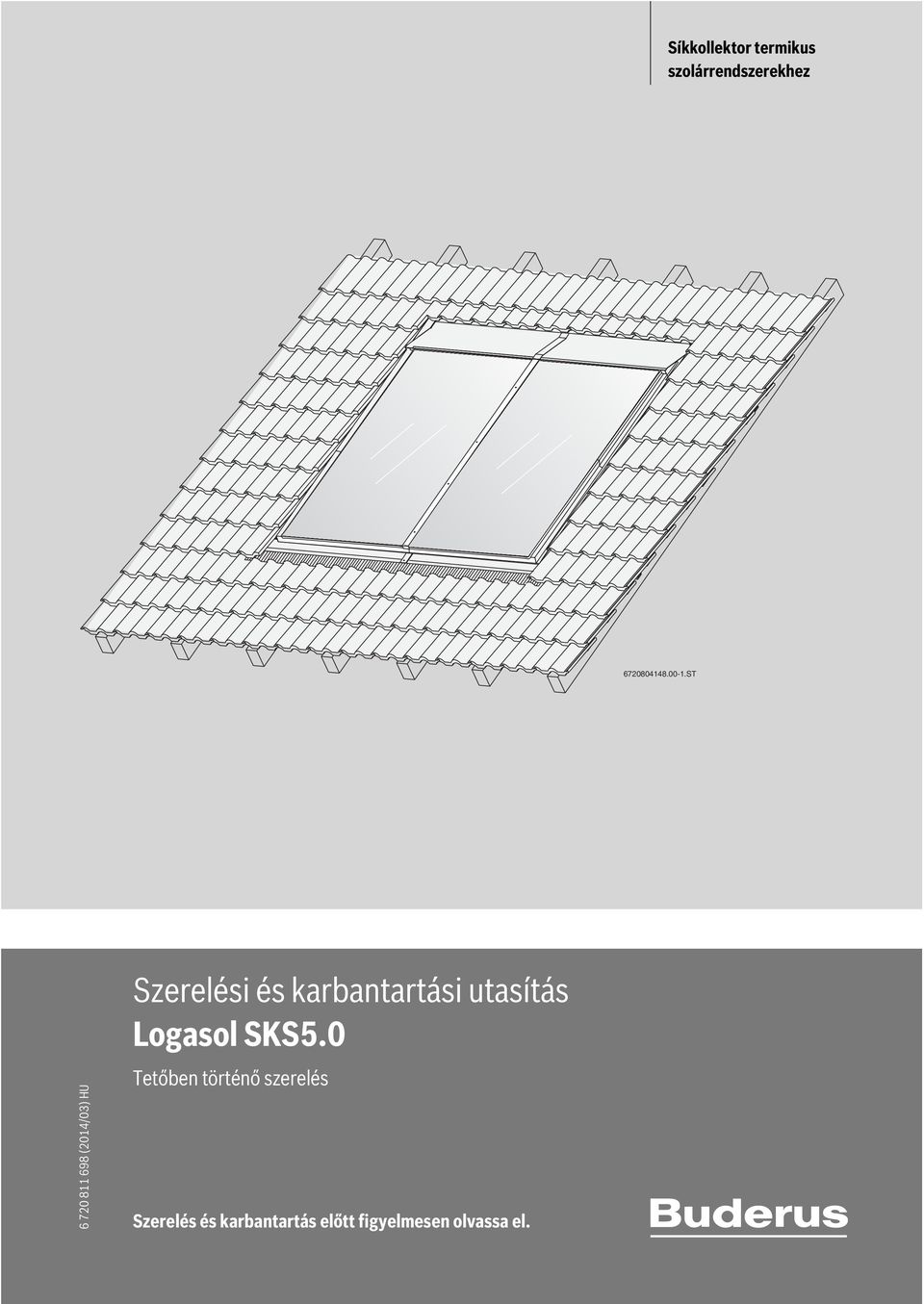 karbantartási utasítás Logasol SKS5.