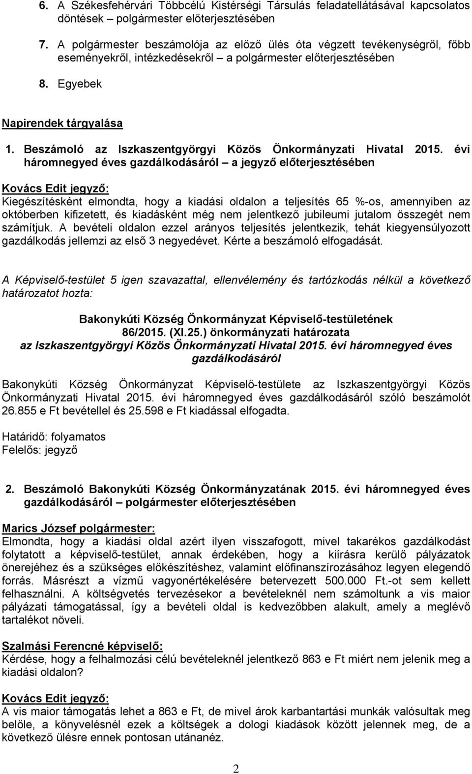Beszámoló az Iszkaszentgyörgyi Közös Önkormányzati Hivatal 205.