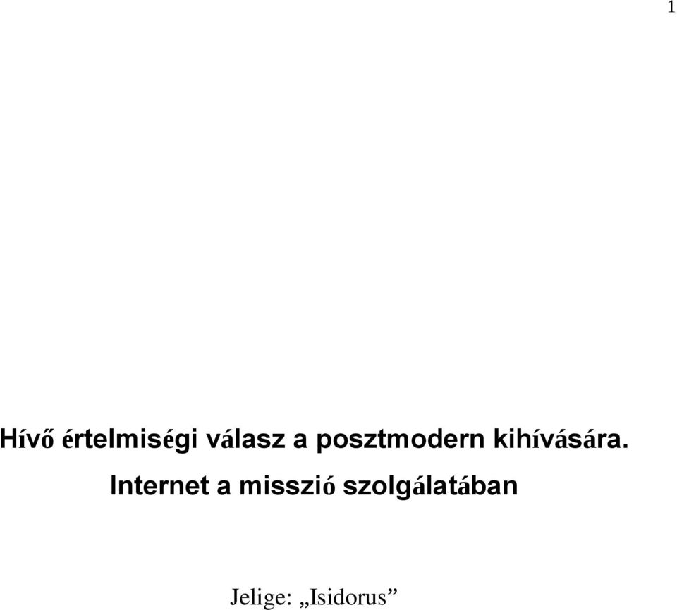 Internet a misszió