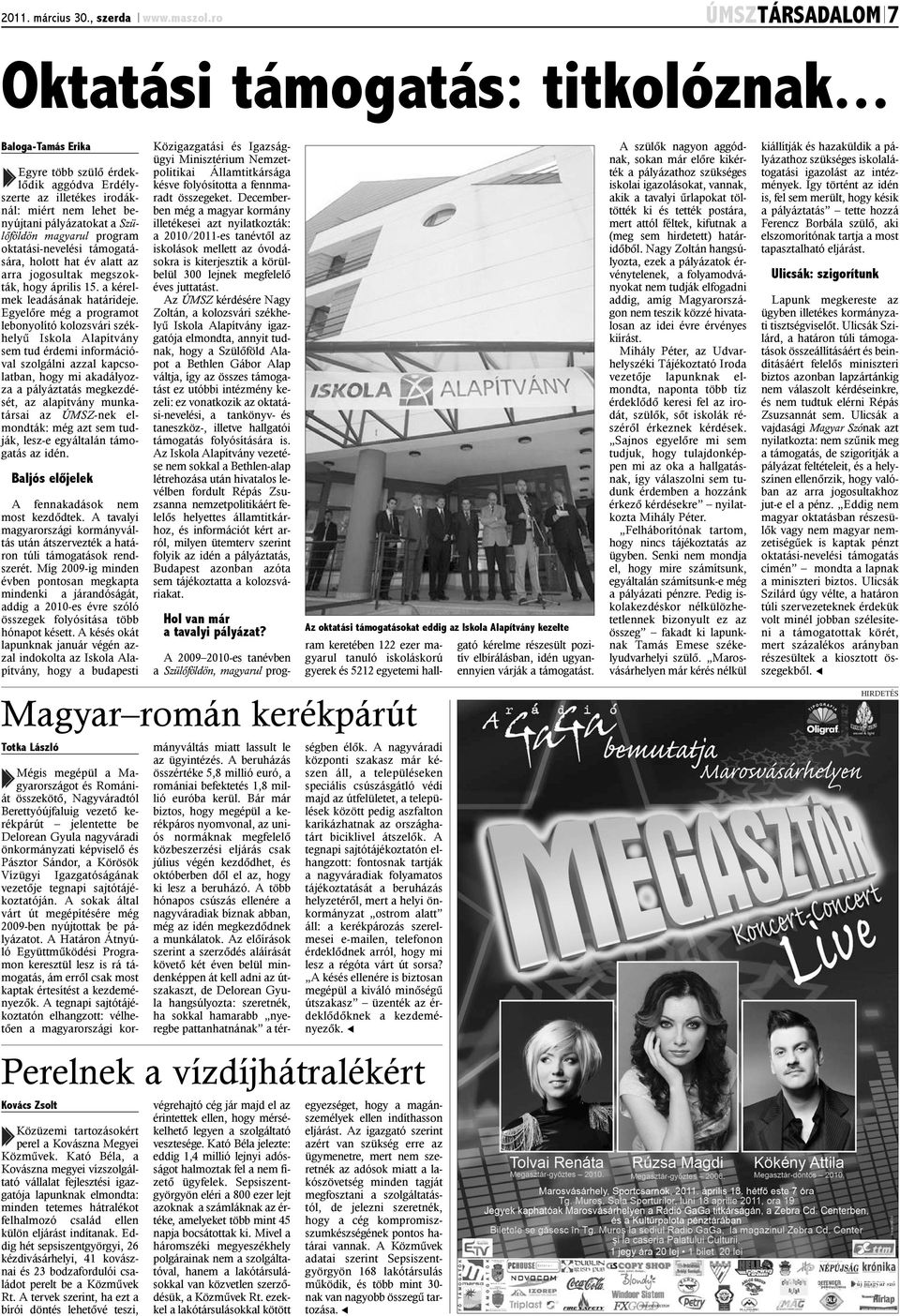holott hat év alatt az arra jogosultak megszokták, hogy április 15. a kérelmek leadásának határideje.