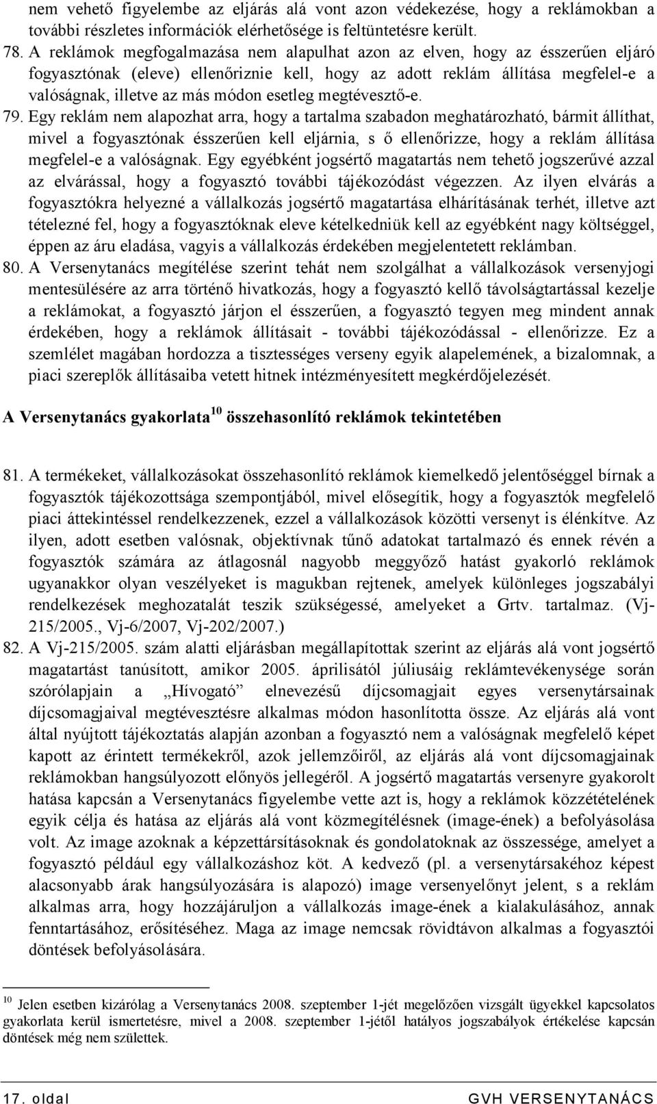 esetleg megtévesztı-e. 79.