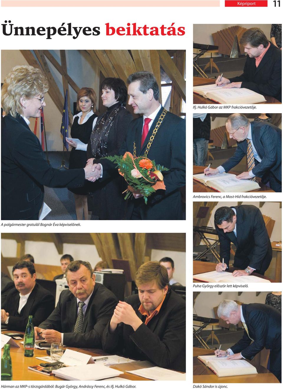 A polgármester gratulál Bognár Éva képviselőnek.
