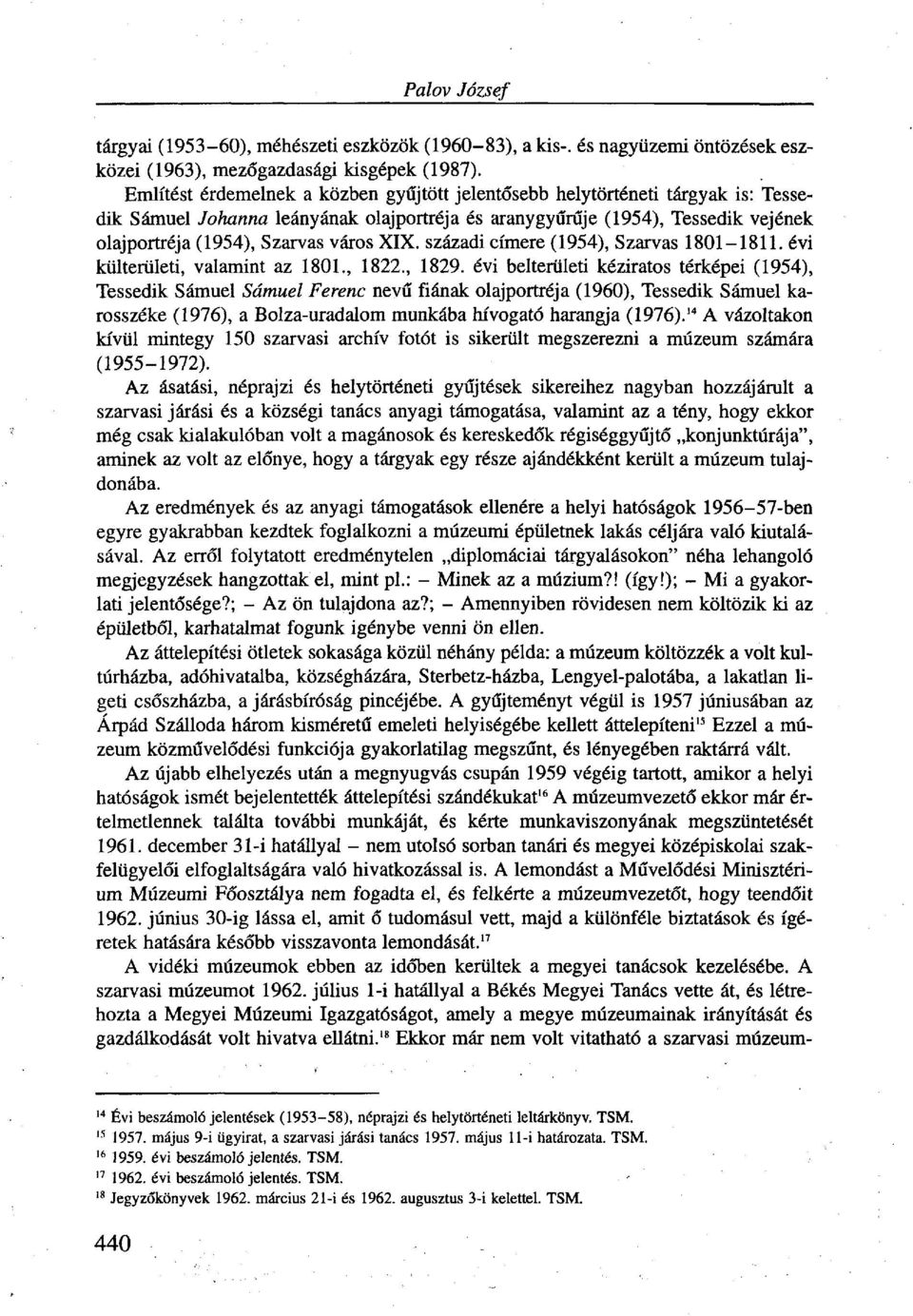 XIX. századi címere (1954), Szarvas 1801-1811. évi külterületi, valamint az 1801., 1822., 1829.