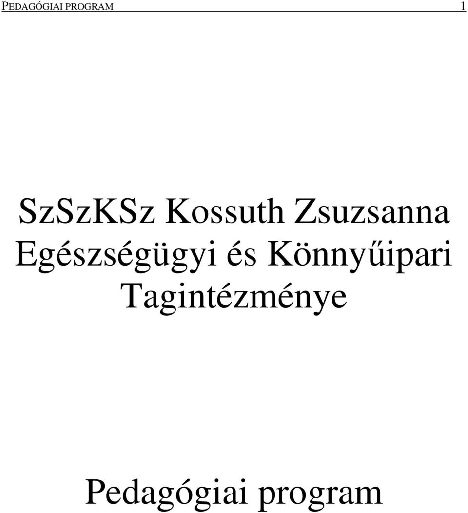 Egészségügyi és