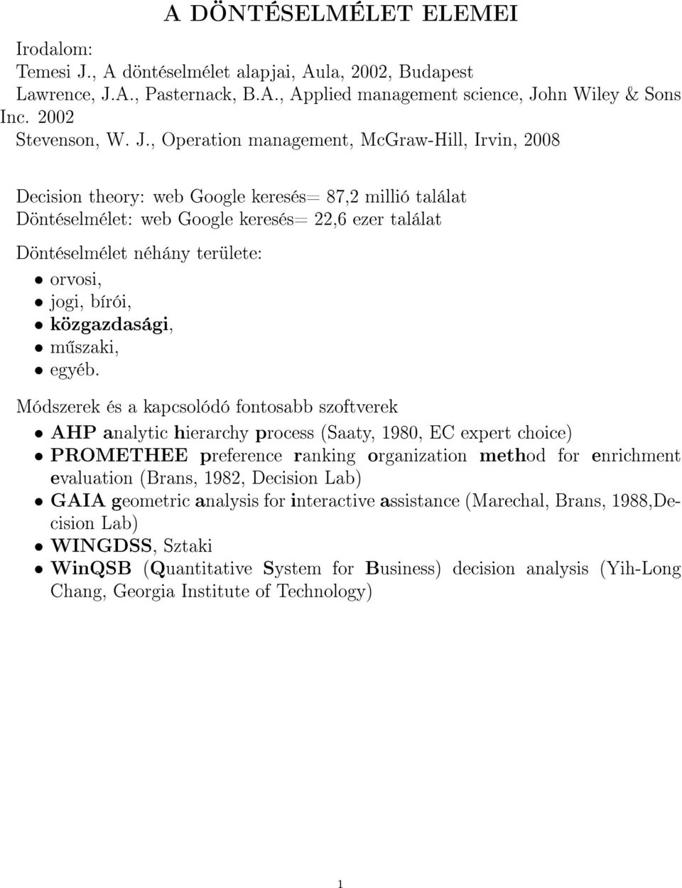 A., Pasternack, B.A., Applied management science, Jo