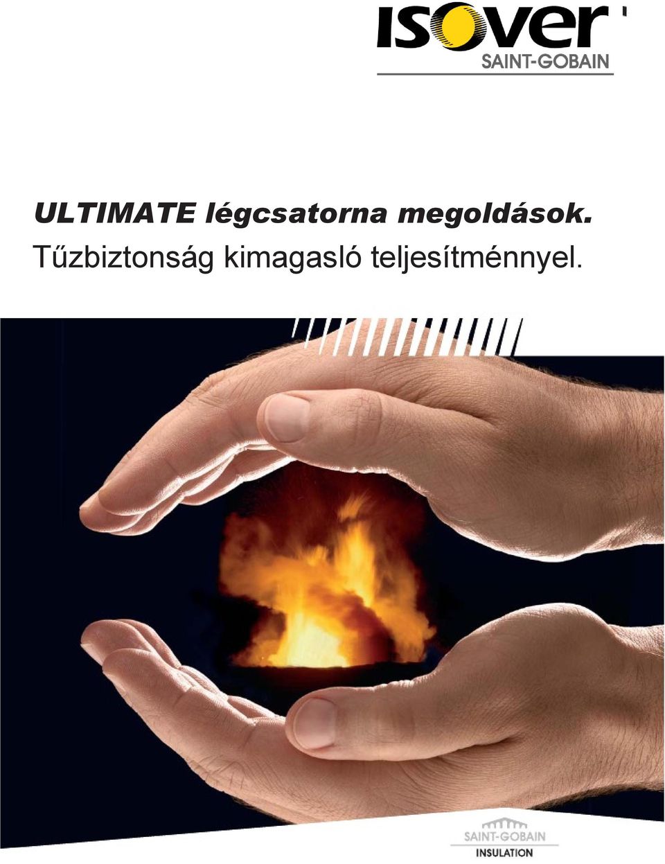 ULTIMATE légcsatorna megoldások. Tűzbiztonság kimagasló teljesítménnyel. -  PDF Ingyenes letöltés