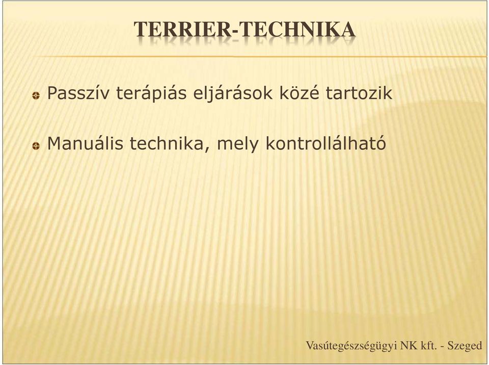 Manuális technika, mely