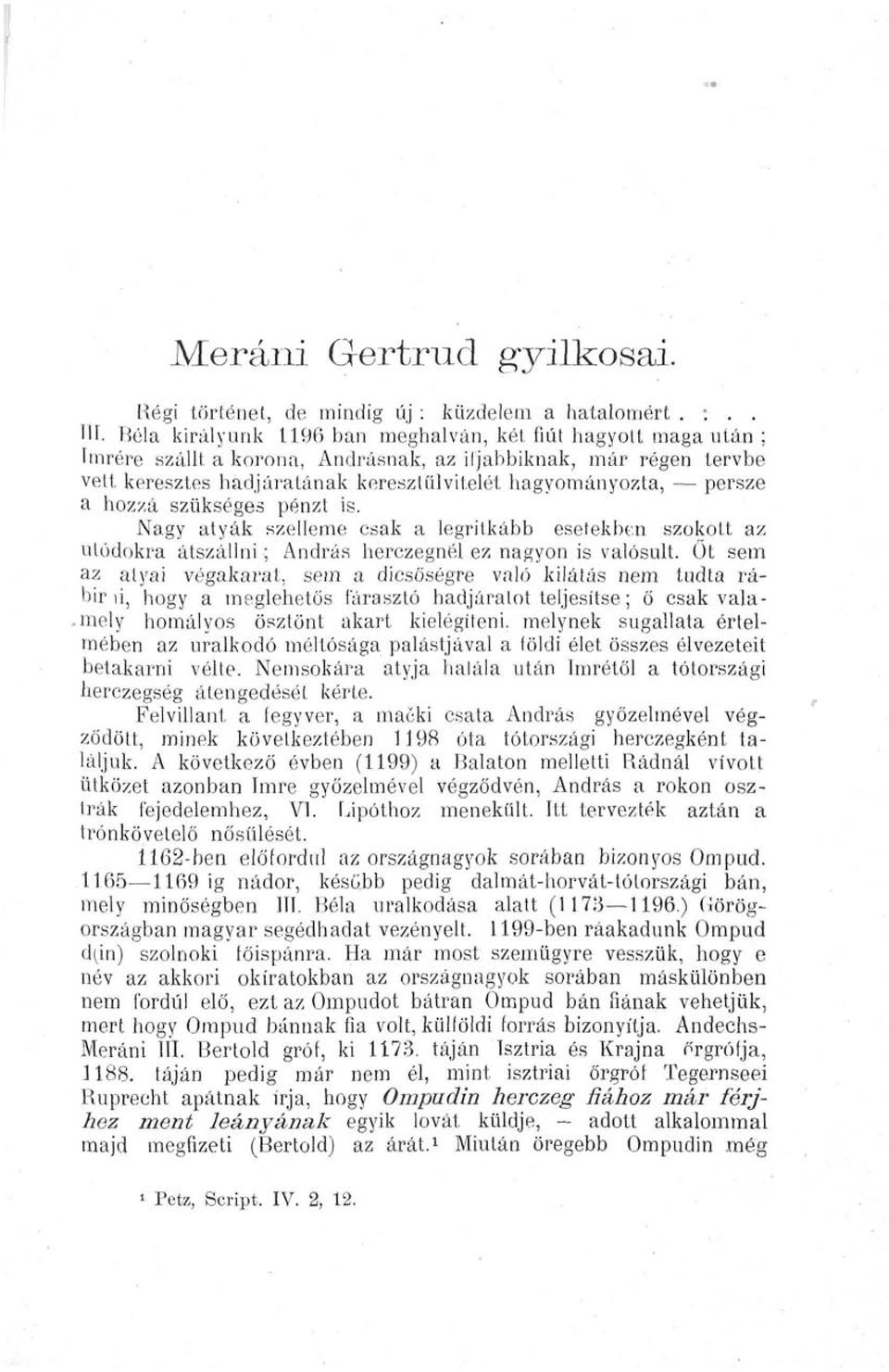 hozzá szükséges pénzt is.