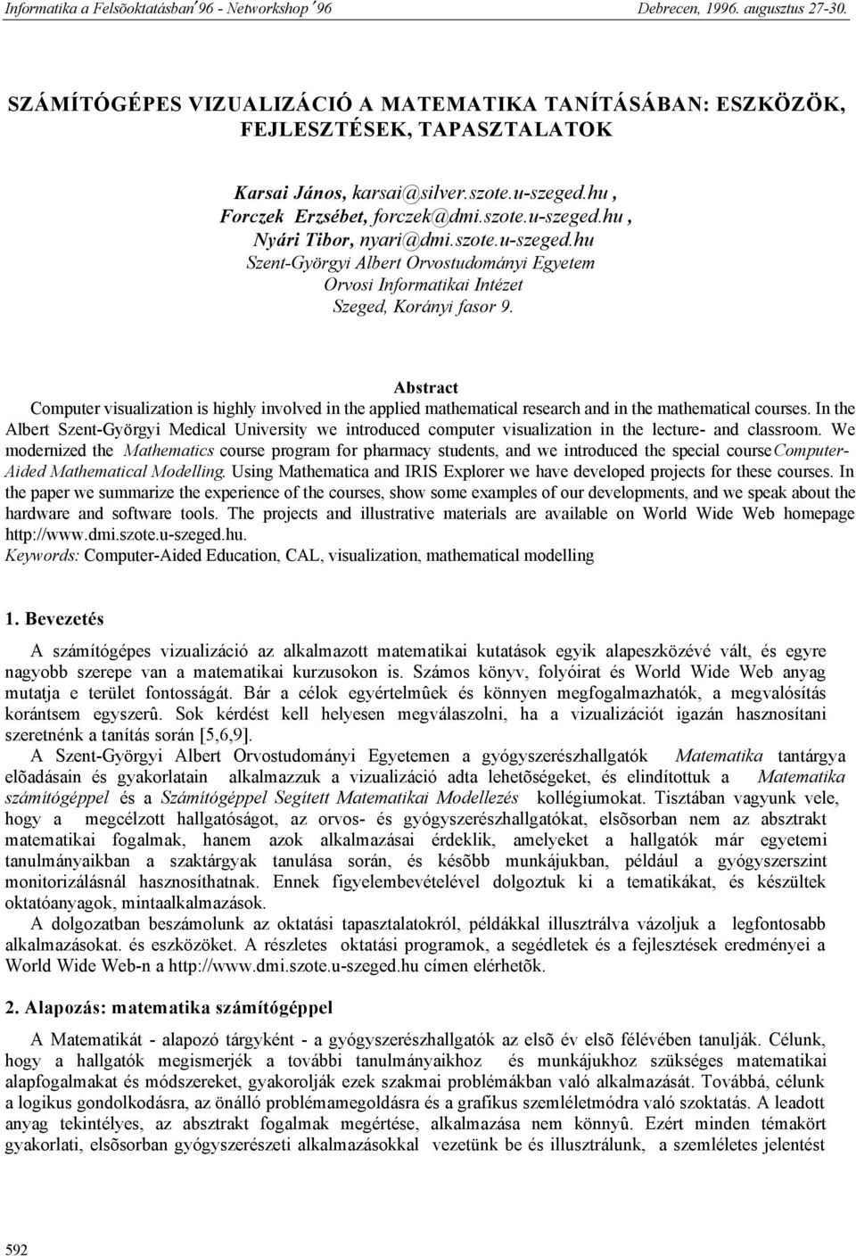 SZÁMÍTÓGÉPES VIZUALIZÁCIÓ A MATEMATIKA TANÍTÁSÁBAN: ESZKÖZÖK, FEJLESZTÉSEK,  TAPASZTALATOK - PDF Free Download