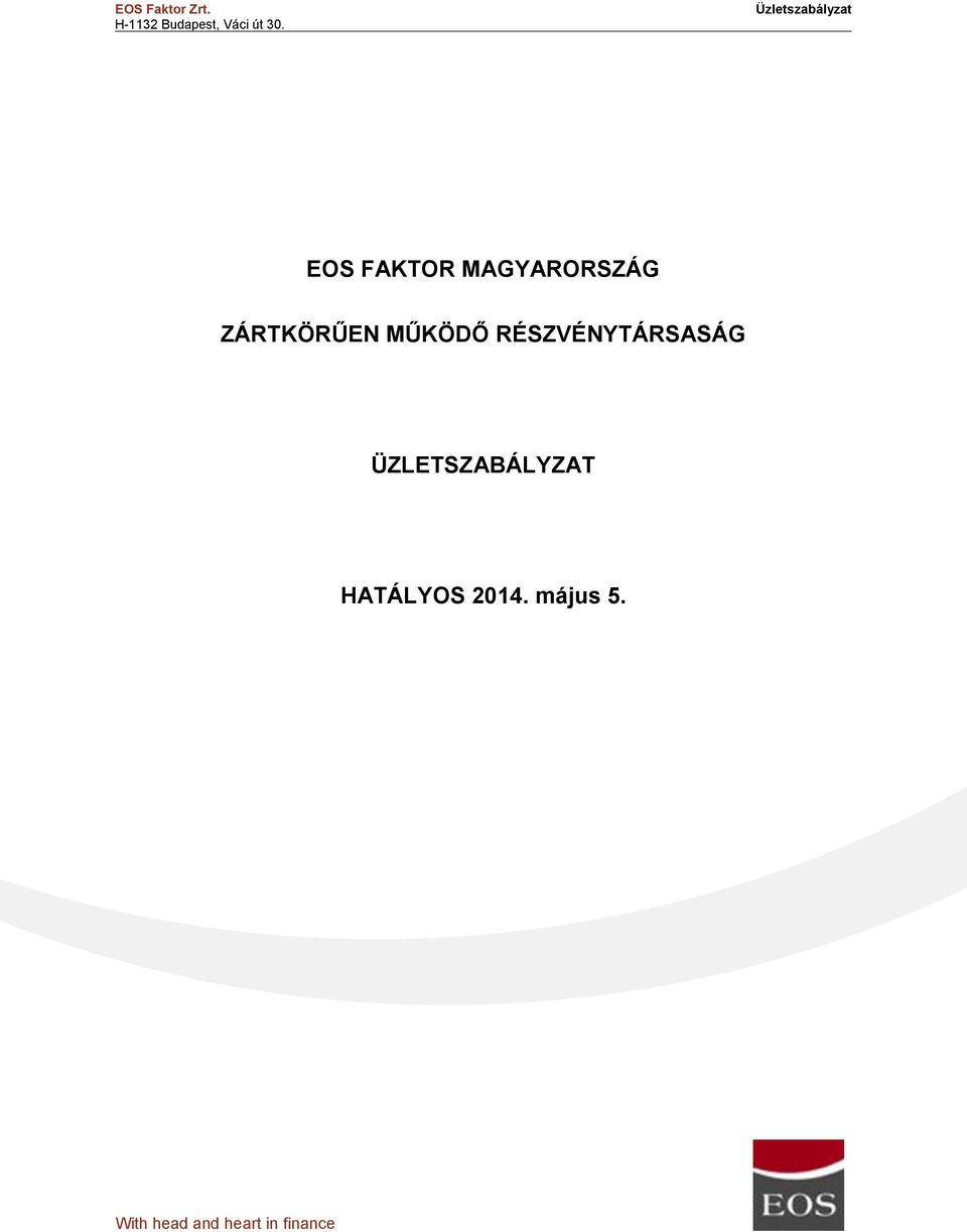 ZÁRTKÖRŰEN MŰKÖDŐ RÉSZVÉNYTÁRSASÁG