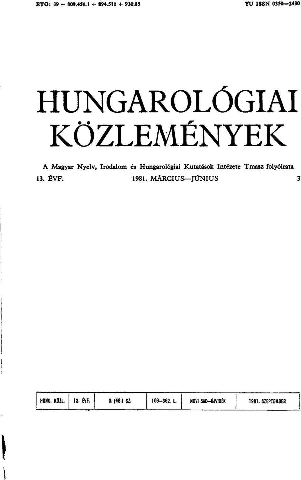 Irodalom és Hungarológiai Kutatások Intézete Tmasz folyóirata 13.
