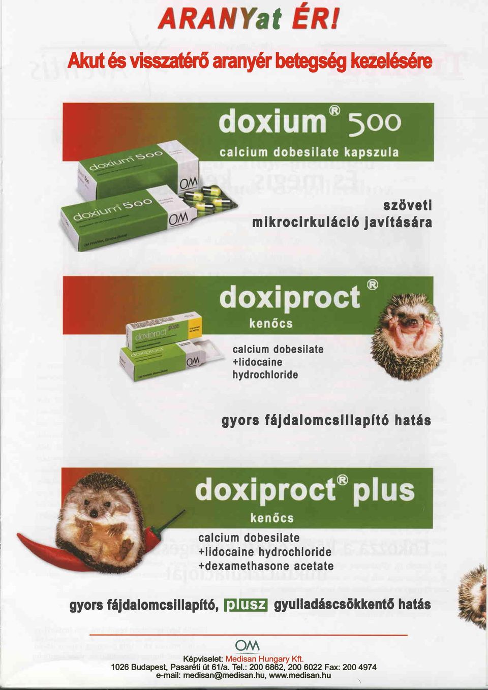 +dexamethasone acetate gyorc fäjdalomcsillapitö, lilme gyulladäscsökkentö hatäs OM Köpviselet Medisan
