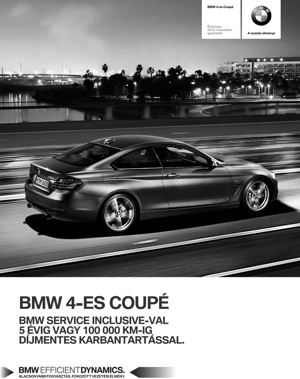 BMW 4-ES CUpé BMW SERVICE INCLUSIVE-VaL