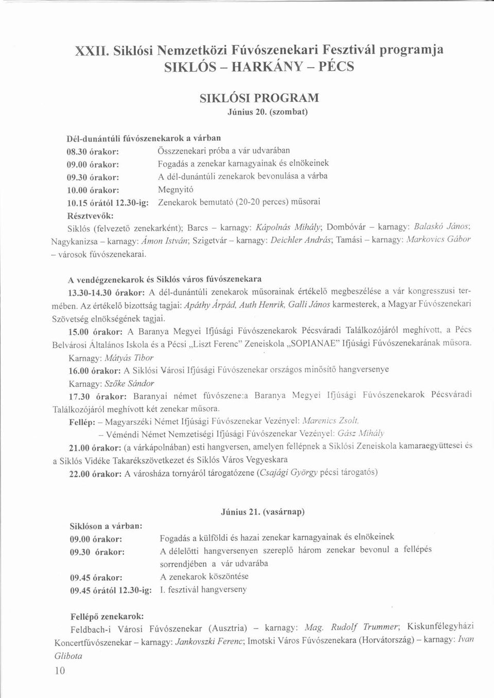 00 órakor: ó Megnyitóó 10.15 órátóló á ó 12.