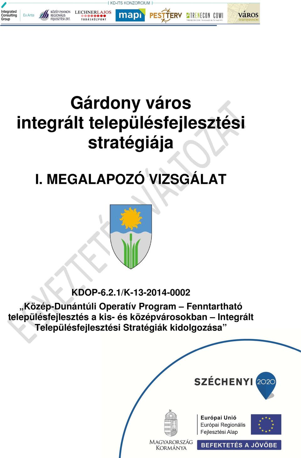 Gárdony város integrált településfejlesztési stratégiája - PDF Free Download