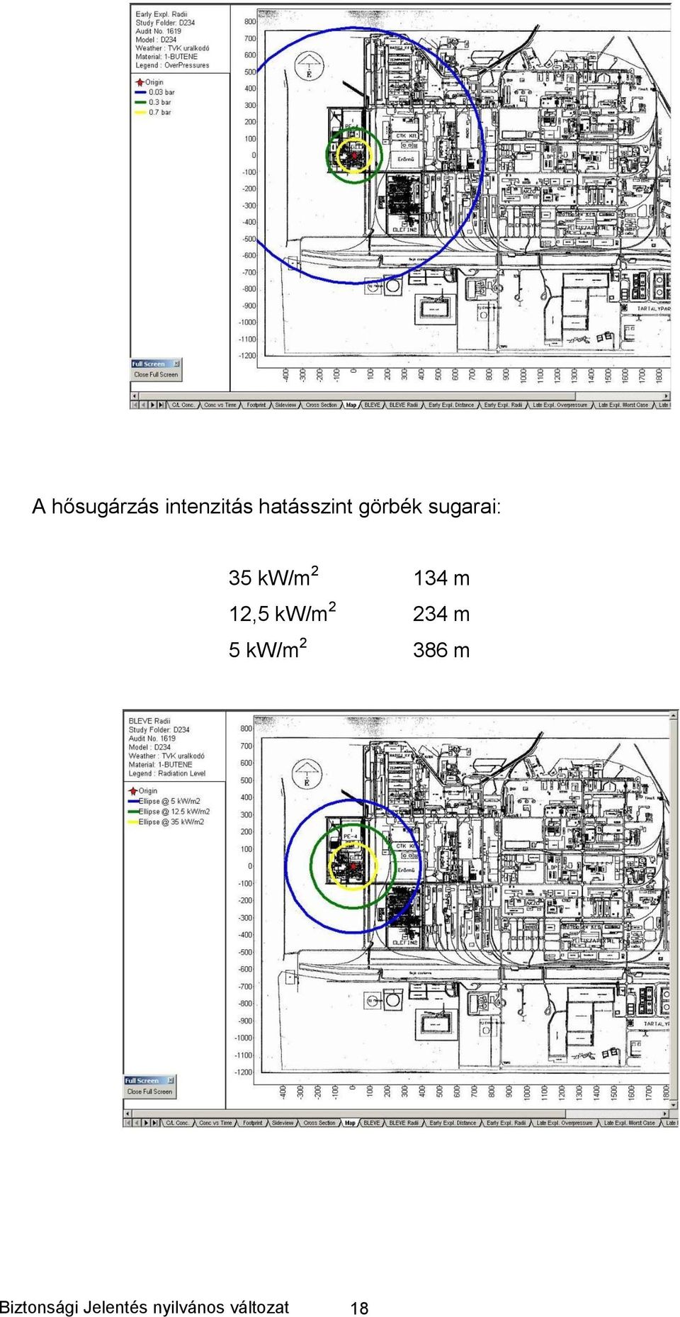 12,5 kw/m 2 234 m 5 kw/m 2 386 m