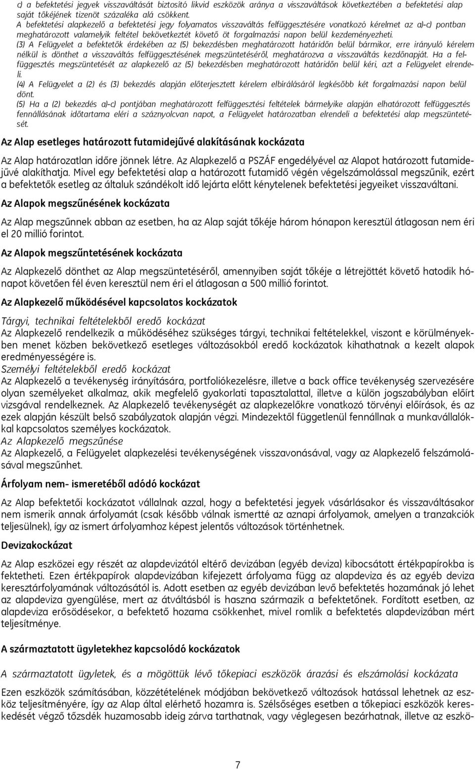 belül kezdeményezheti.