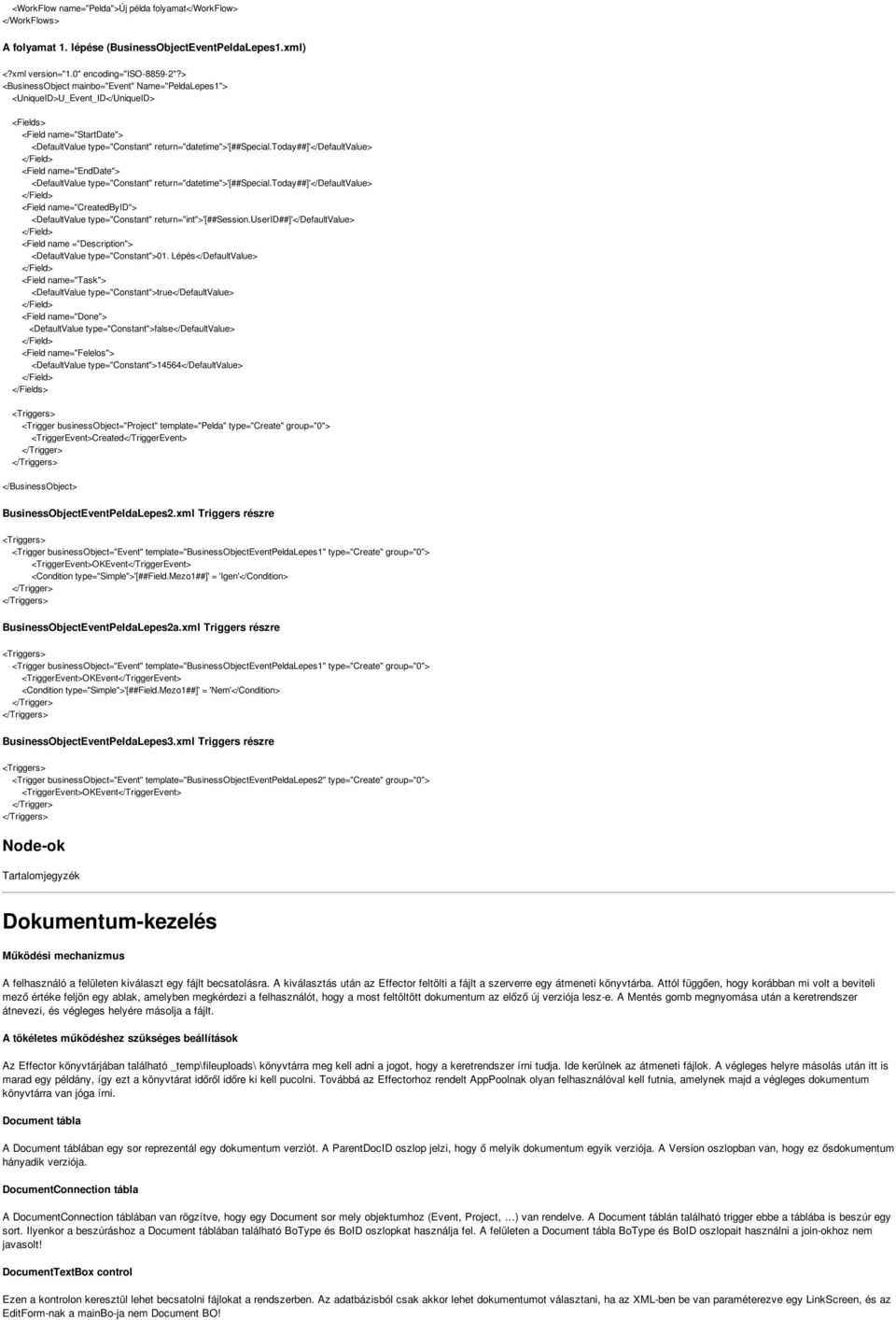 today##]'</defaultvalue> <Field name="enddate"> <DefaultValue type="constant" return="datetime">'[##special.