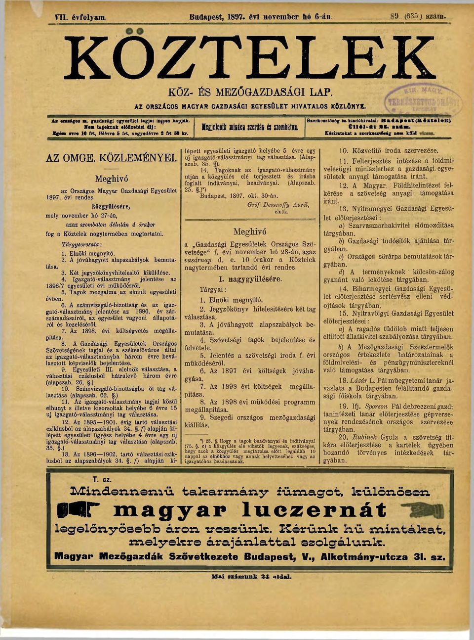 Megjetott iiiiei szerdái és izubatil S«erke»stő«óg éa kiadóhivatal: Badaréit (MSxtel lelt), tllil'it tl llis Késiratokat a sserkeutíbég nem kflld AZ OMGE. KÖZLEMÉNYEI.