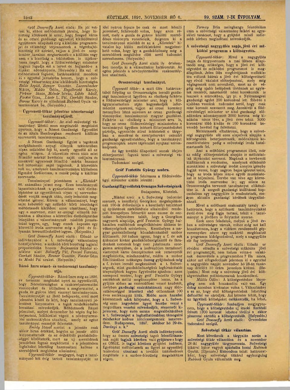 szeptember ^havaban megtartassék-e á kiállítás vagy nem s a bizottság a tekintetben is tájékoztassa magát, hogy a.földmivelésügyi miniszter hogyan fogadja ezt a tervet éa.