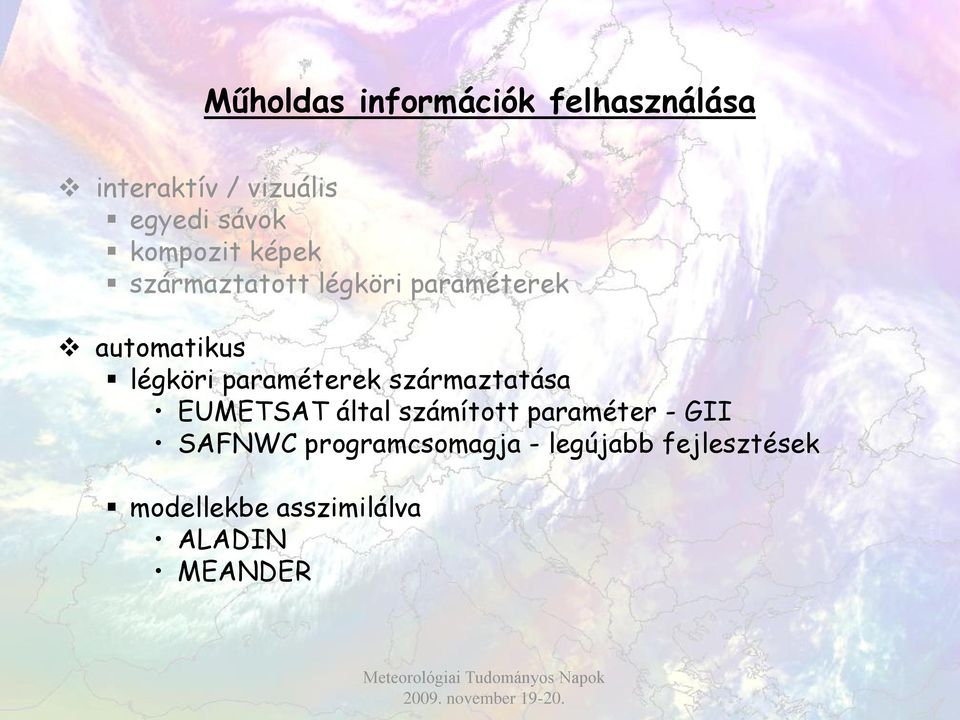 EUMETSAT által számított paraméter - GII SAFNWC programcsomagja - legújabb