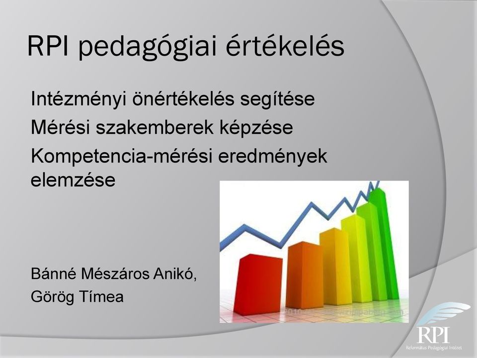 szakemberek képzése Kompetencia-mérési