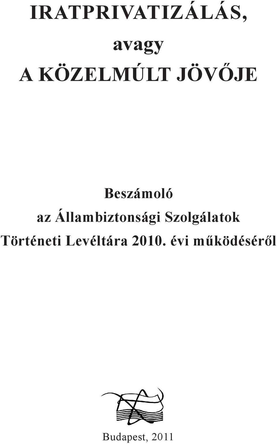 Állambiztonsági Szolgálatok