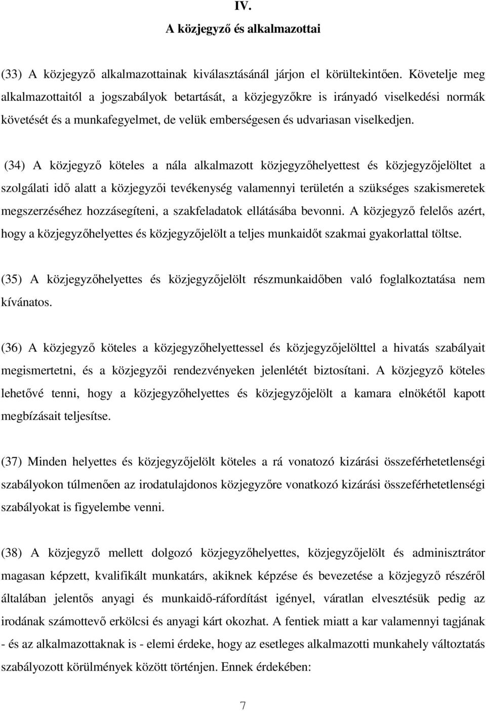 A Magyar Országos Közjegyzői Kamara 13. számú Iránymutatása 1 a Magyar  Közjegyzőség Etikai Szabálykönyvéről módosításokkal egységes szerkezetben 2  - PDF Ingyenes letöltés